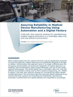 Assuring Reliability in Medical Device Manufacturing Using Automation and a Digital Factory